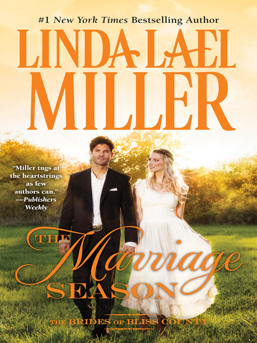 Title details for The Marriage Season by Linda Lael Miller - Available